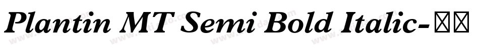 Plantin MT Semi Bold Italic字体转换